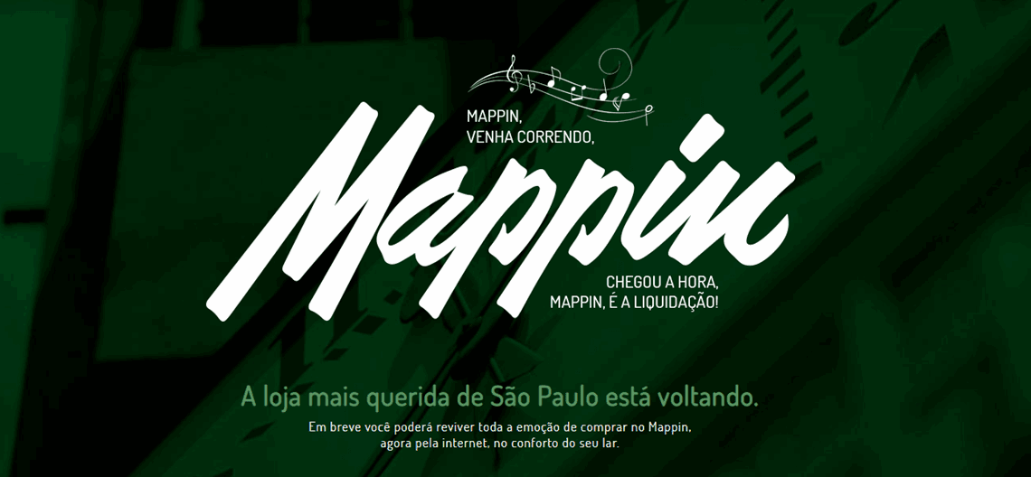 Mappin retorna ao mercado na próxima segunda-feira, 10 de junho