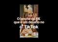 Burger King faz parceria com o TikTok Brasil para lançar sanduíches