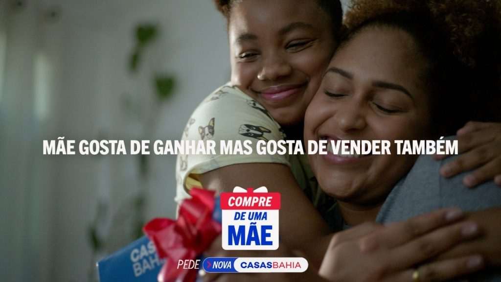 Casas Bahia incentiva empreendedorismo feminino em campanha de Dia das Mães