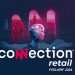 Connection Retail chega para se debruçar em IA, Retail Media e muito mais