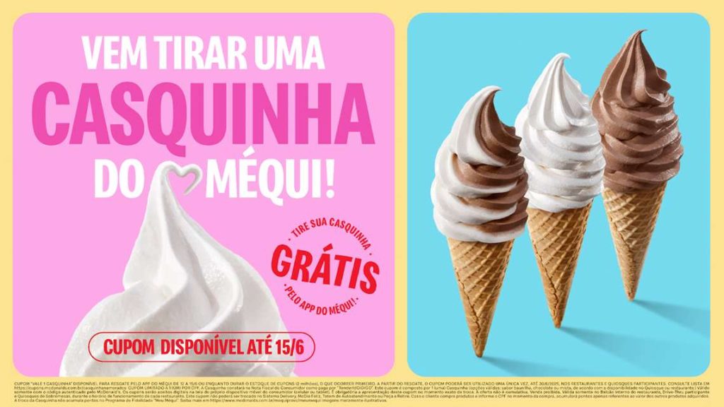 Casquinha de graça: McDonald’s libera 2 milhões de cupons no app